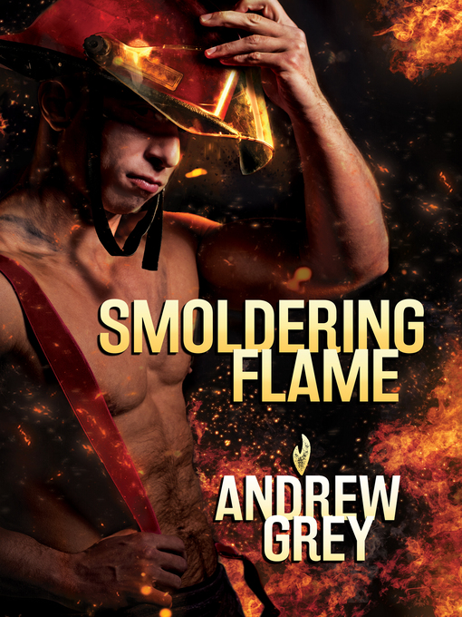Title details for Smoldering Flame by Andrew Grey - Available